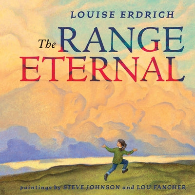 The Range Eternal by Erdrich, Louise