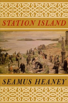 Station Island by Heaney, Seamus