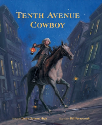 Tenth Avenue Cowboy by High, Linda Oatman