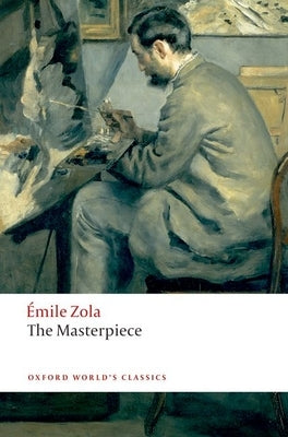 The Masterpiece by Zola, Émile