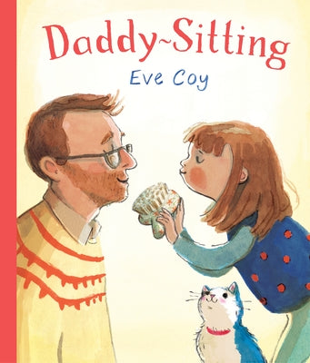 Daddy-Sitting by Coy, Eve