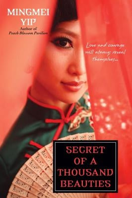Secret of a Thousand Beauties by Yip, Mingmei
