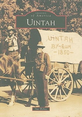 Uintah by Bybee, Sue