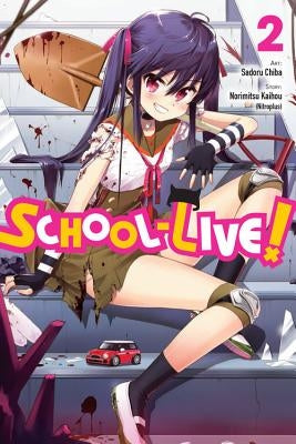 School-Live!, Volume 2 by Kaihou (Nitroplus), Norimitsu
