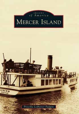 Mercer Island by Padgett, Priscilla Ledbetter