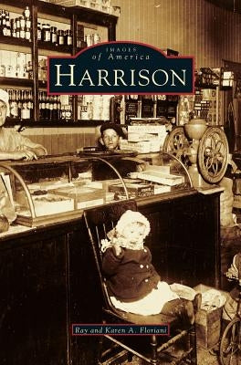 Harrison by Floriani, Raymond J.
