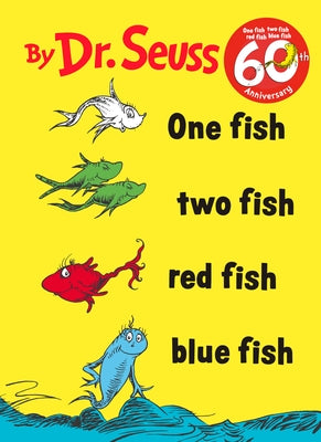 One Fish Two Fish Red Fish Blue Fish by Dr Seuss