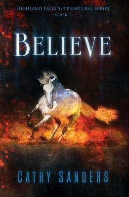 Believe by Sanders, Cathy
