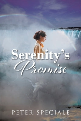 Serenity's Promise by Speciale, Peter