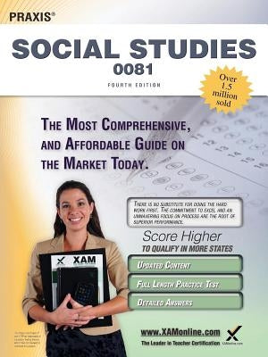 Praxis Social Studies 0081 Teacher Certification Study Guide Test Prep by Wynne, Sharon A.