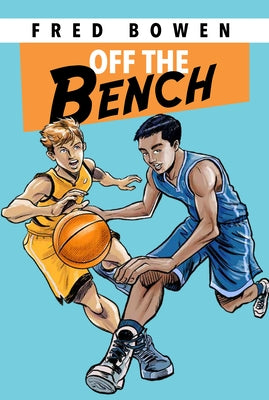 Off the Bench by Bowen, Fred