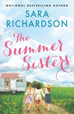 The Summer Sisters by Richardson, Sara