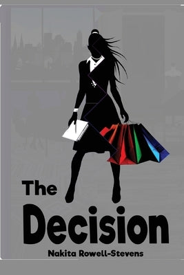 The Decision by Allen, Micah