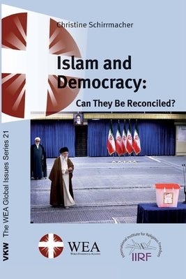 Islam and Democracy by Schirrmacher, Christine
