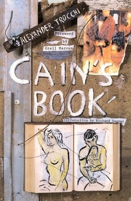 Cain's Book by Trocchi, Alexander