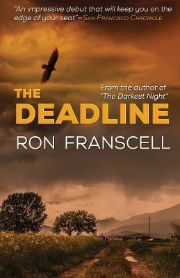 The Deadline by Franscell, Ron