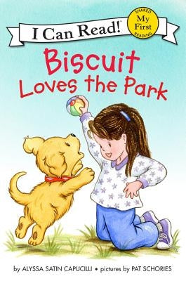 Biscuit Loves the Park by Capucilli, Alyssa Satin
