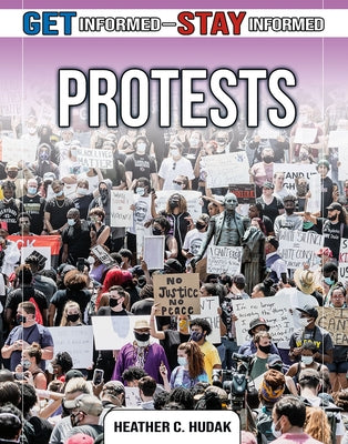 Protests by Hudak, Heather C.