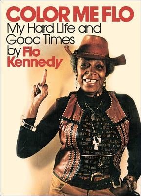 Color Me Flo by Kennedy, Flo