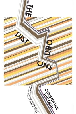 The Distortions by Linforth, Christopher