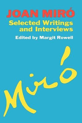 Joan Miro by Rowell, Margit