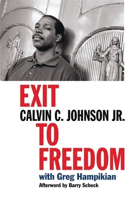 Exit to Freedom by Johnson, Calvin C.