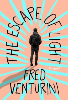 The Escape of Light by Venturini, Fred