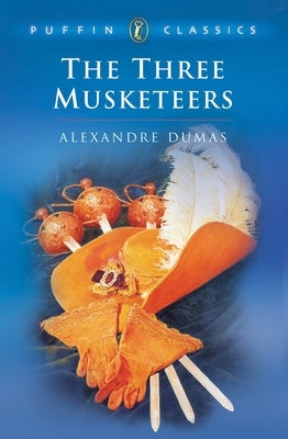 The Three Musketeers: An Abridgement by Lord Sudley by Dumas, Alexandre