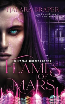 Flames of Mars by Draper, Tjalara