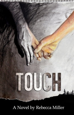 Touch by Miller, Rebecca