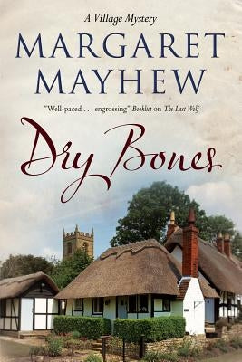 Dry Bones by Mayhew, Margaret