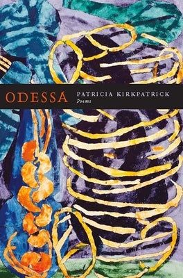 Odessa by Kirkpatrick, Patricia