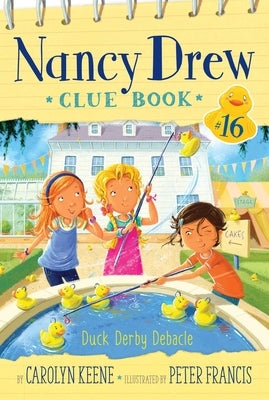 Duck Derby Debacle, 16 by Keene, Carolyn