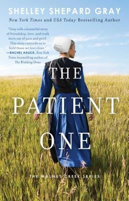 The Patient One, Volume 1 by Gray, Shelley Shepard