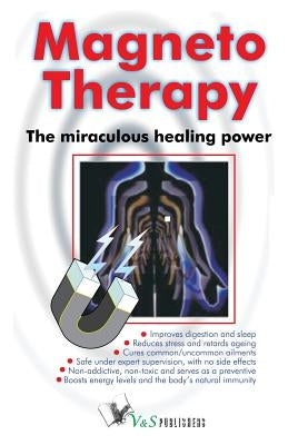 Magneto Therapy by Menen, Rajender