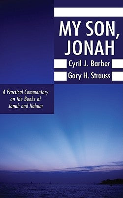 My Son, Jonah by Barber, Cyril J.