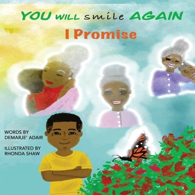 You Will Smile Again, I Promise by Adair, Demarje