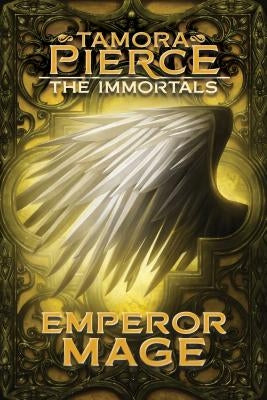 Emperor Mage, Volume 3 by Pierce, Tamora