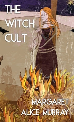 The Witch Cult (Jabberwoke Pocket Occult) by Murray, Margaret a.