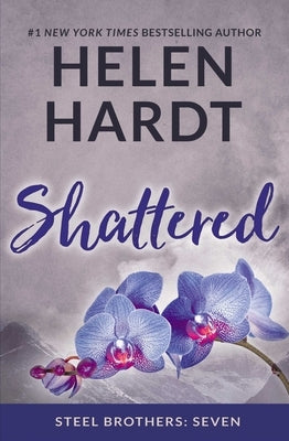 Shattered, Volume 7 by Hardt, Helen