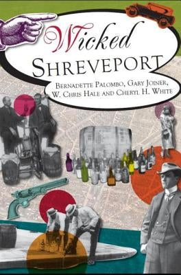 Wicked Shreveport by Palombo, Bernadette Jones