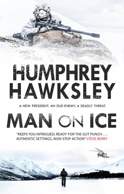 Man on Ice: Russia Vs the USA - In Alaska by Hawksley, Humphrey