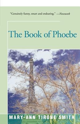 The Book of Phoebe by Tirone Smith, Mary-Ann
