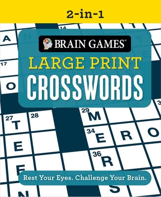 Brain Games 2-In-1 Large Print Crossword Puzzles by , Publications International Ltd