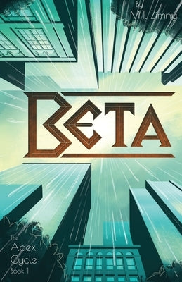 Beta by Zimny, M. T.