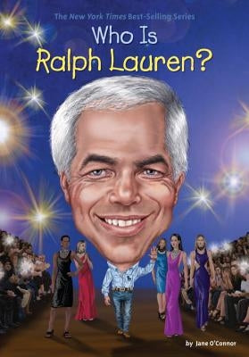 Who Is Ralph Lauren? by O'Connor, Jane