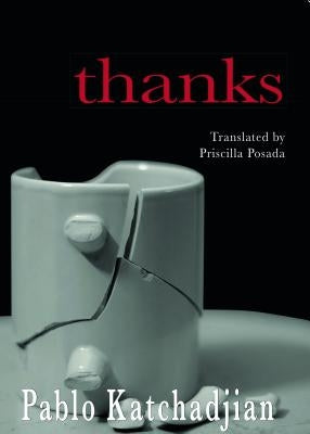 Thanks by Katchadjian, Pablo