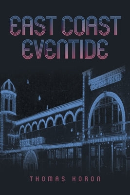 East Coast Eventide by Koron, Thomas