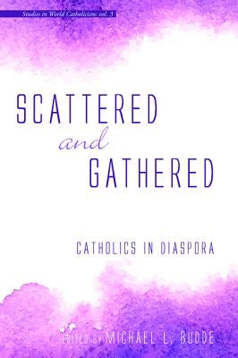Scattered and Gathered by Budde, Michael L.