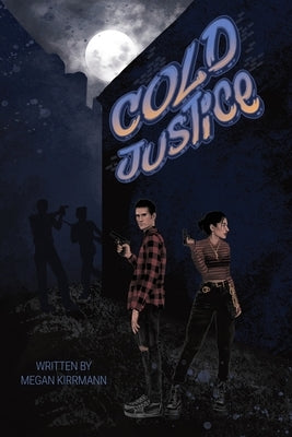 Cold Justice by Kirrmann, Megan